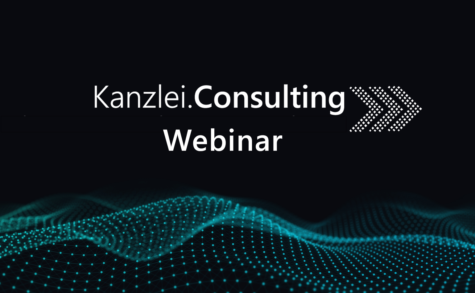 schwarzer Hintergrund mit Logo Kanzlei Consulting Webinar